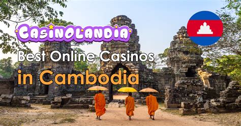 best online casinos for cambodia players